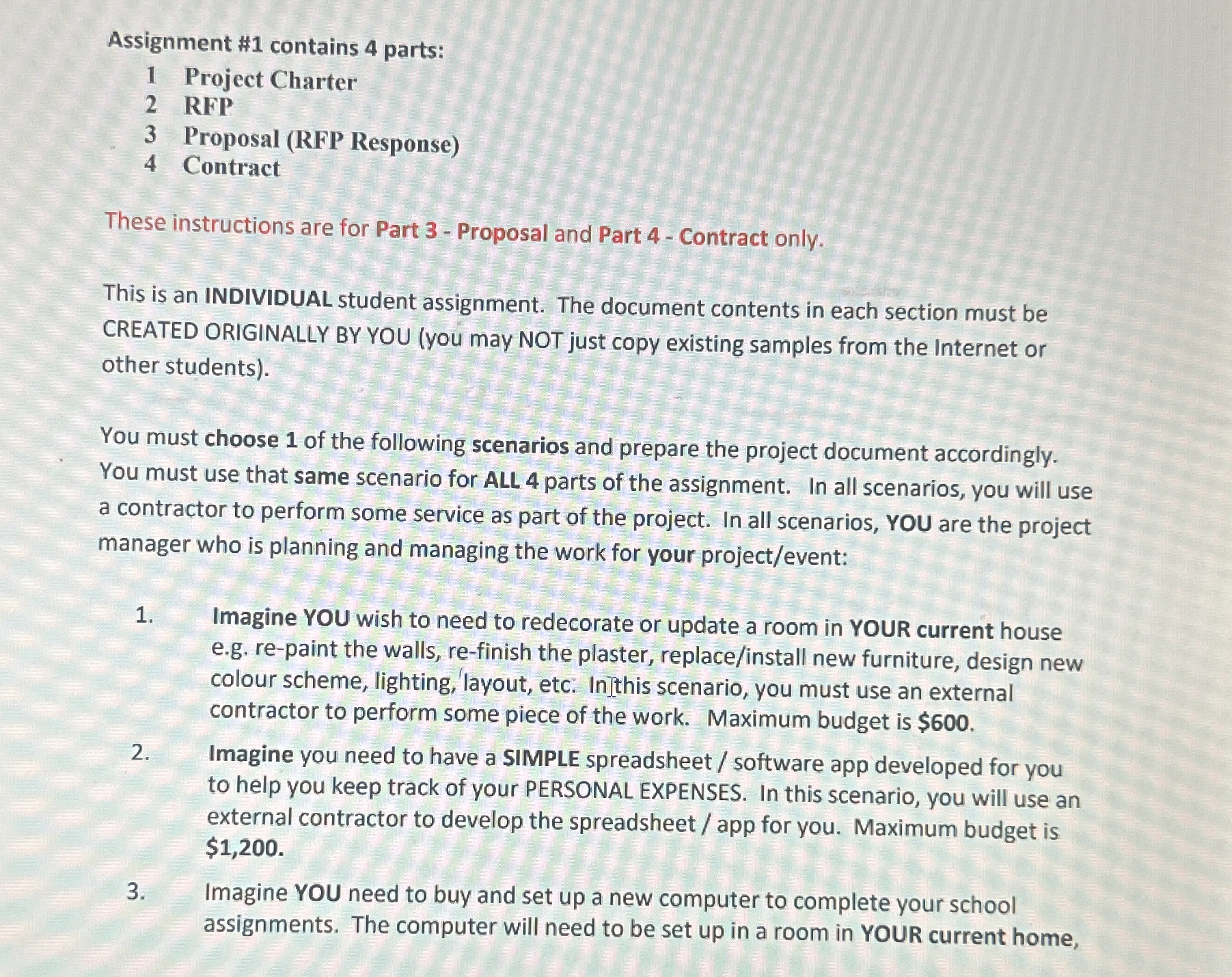  Assignment #1 contains 4 parts: 1 Project Charter 2 RFP 3