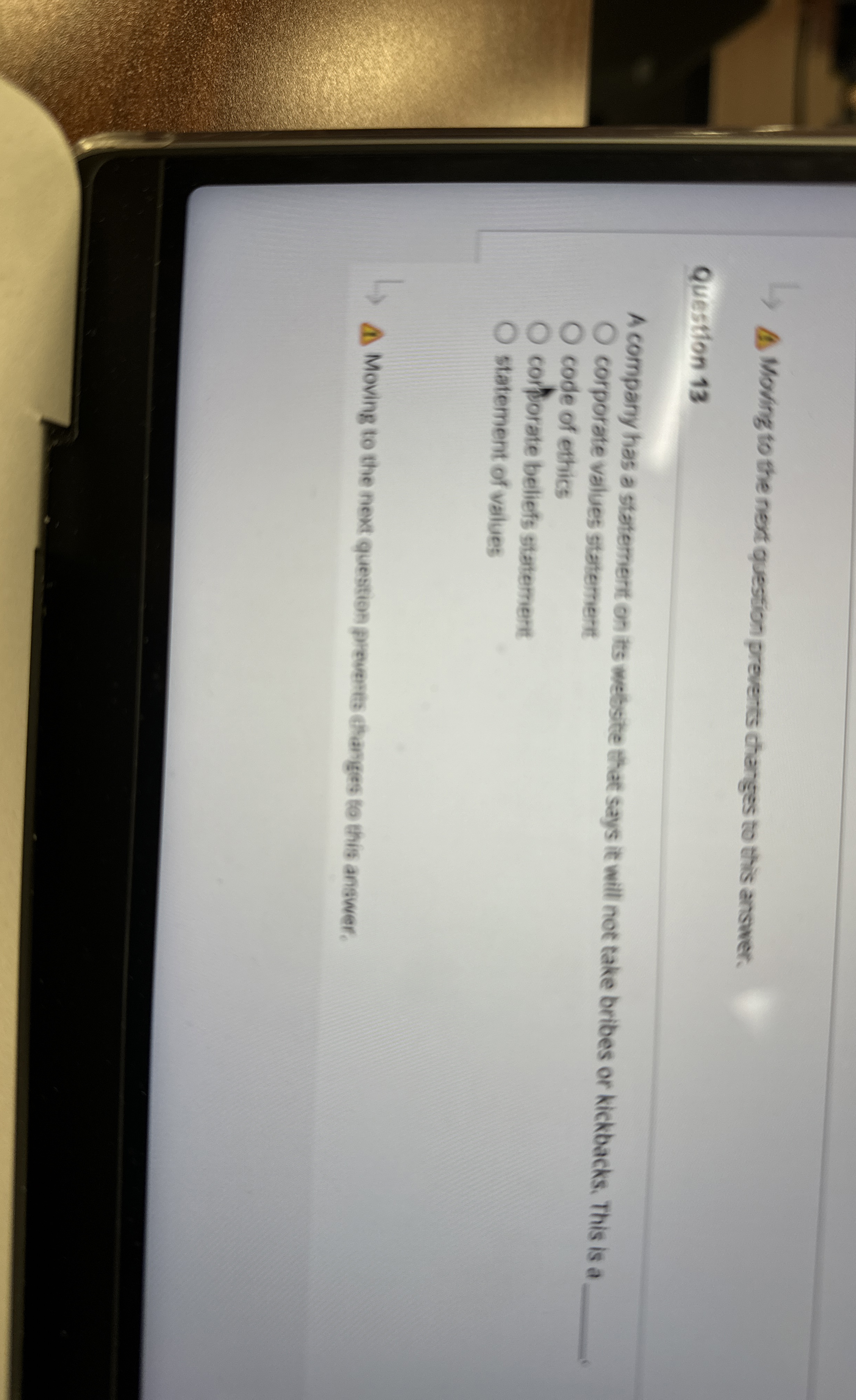  Moving to the next question prevents changes to this answer. Question