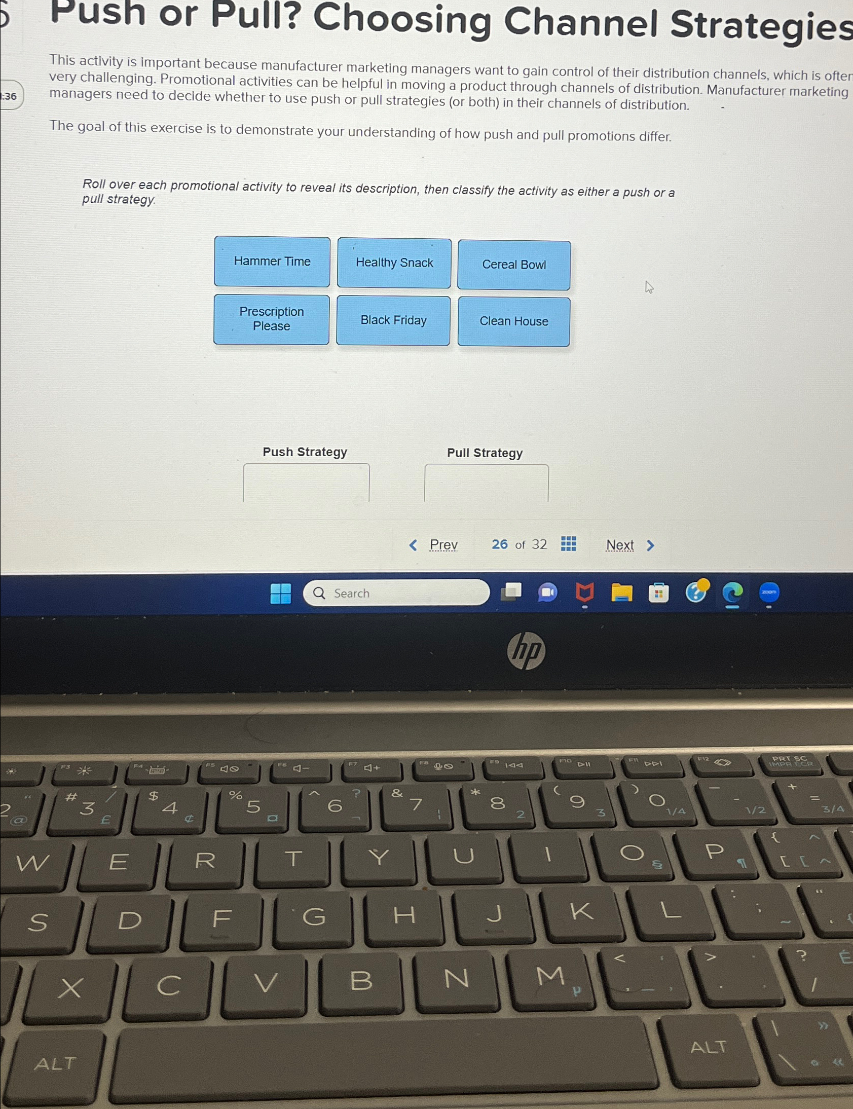  Push or Pull? Choosing Channel Strategies This activity is important because