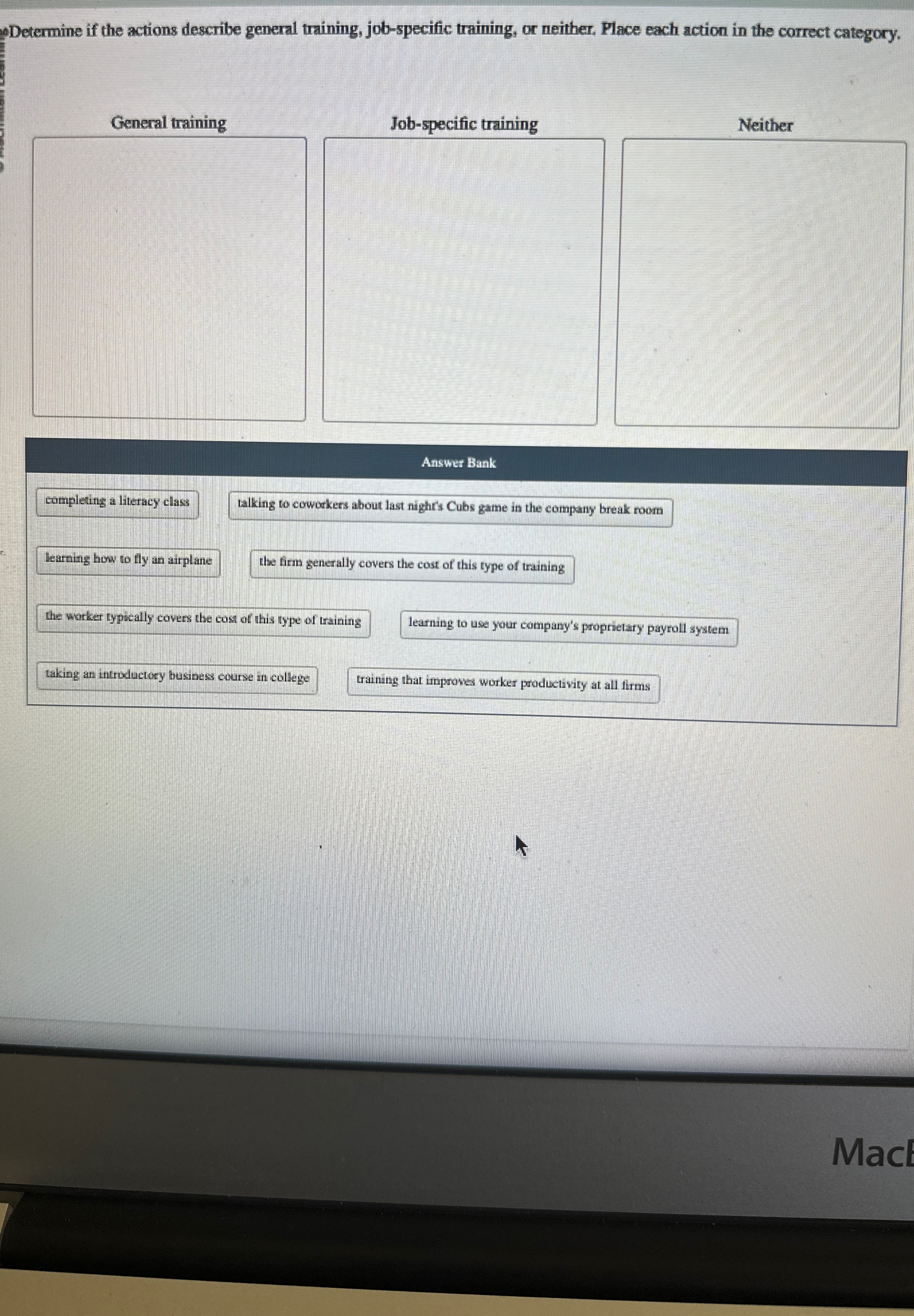  Determine if the actions describe general training, job-specific training, or neither.