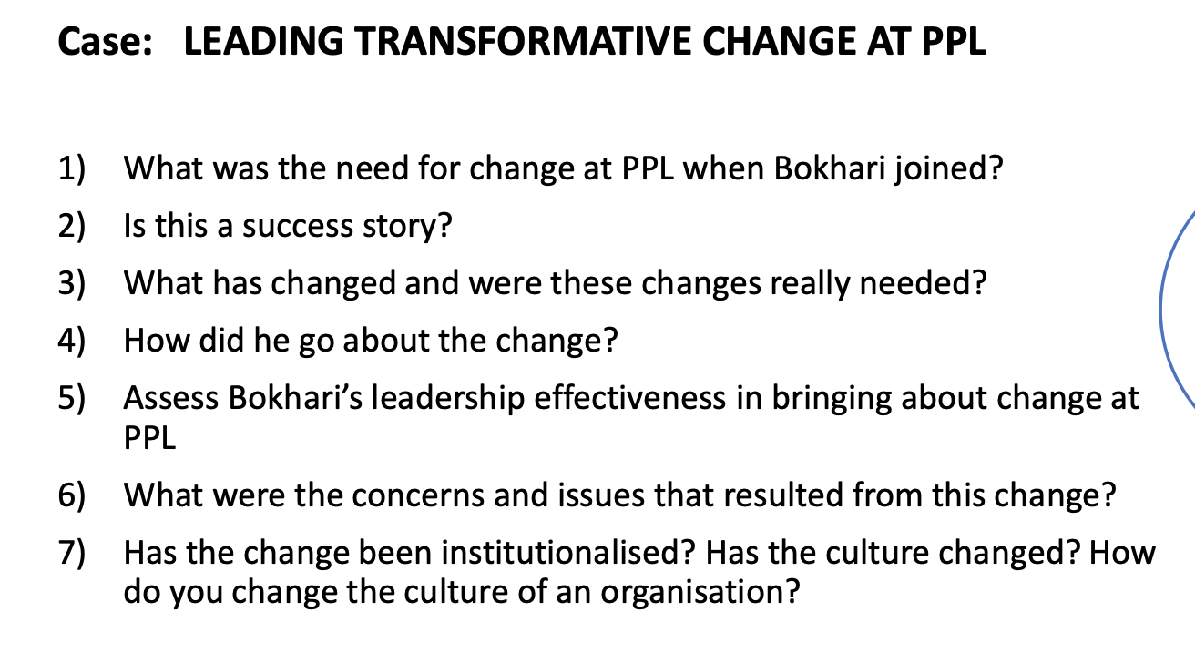  Case: LEADING TRANSFORMATIVE CHANGE AT PPL What was the need for