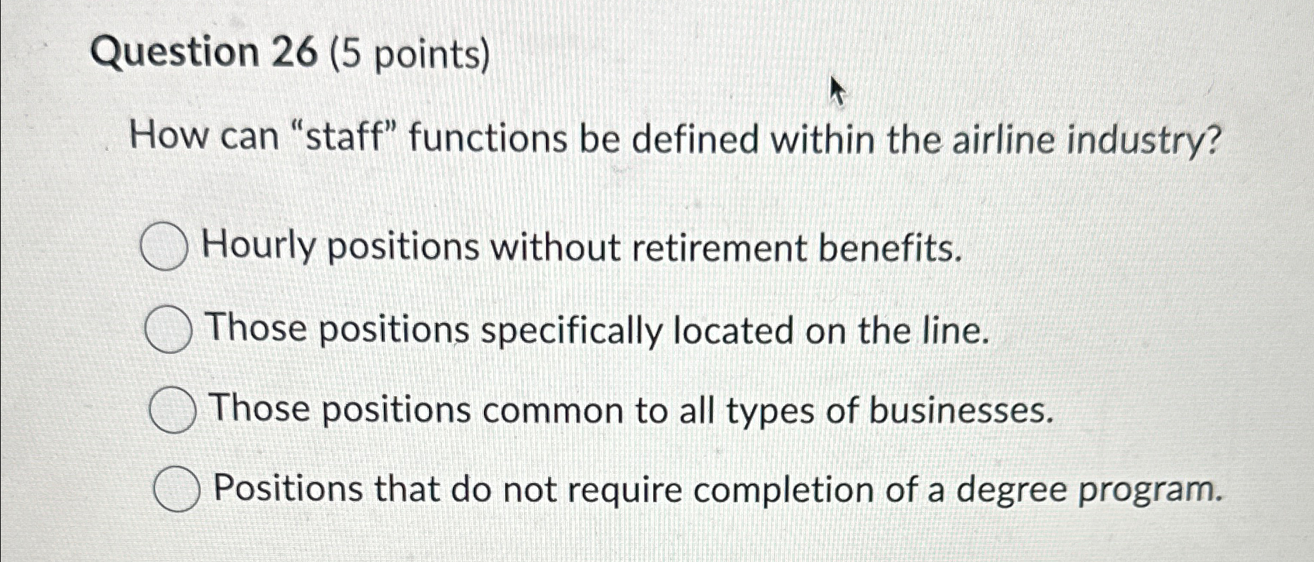  Question 26(5 points) How can "staff" functions be defined within the