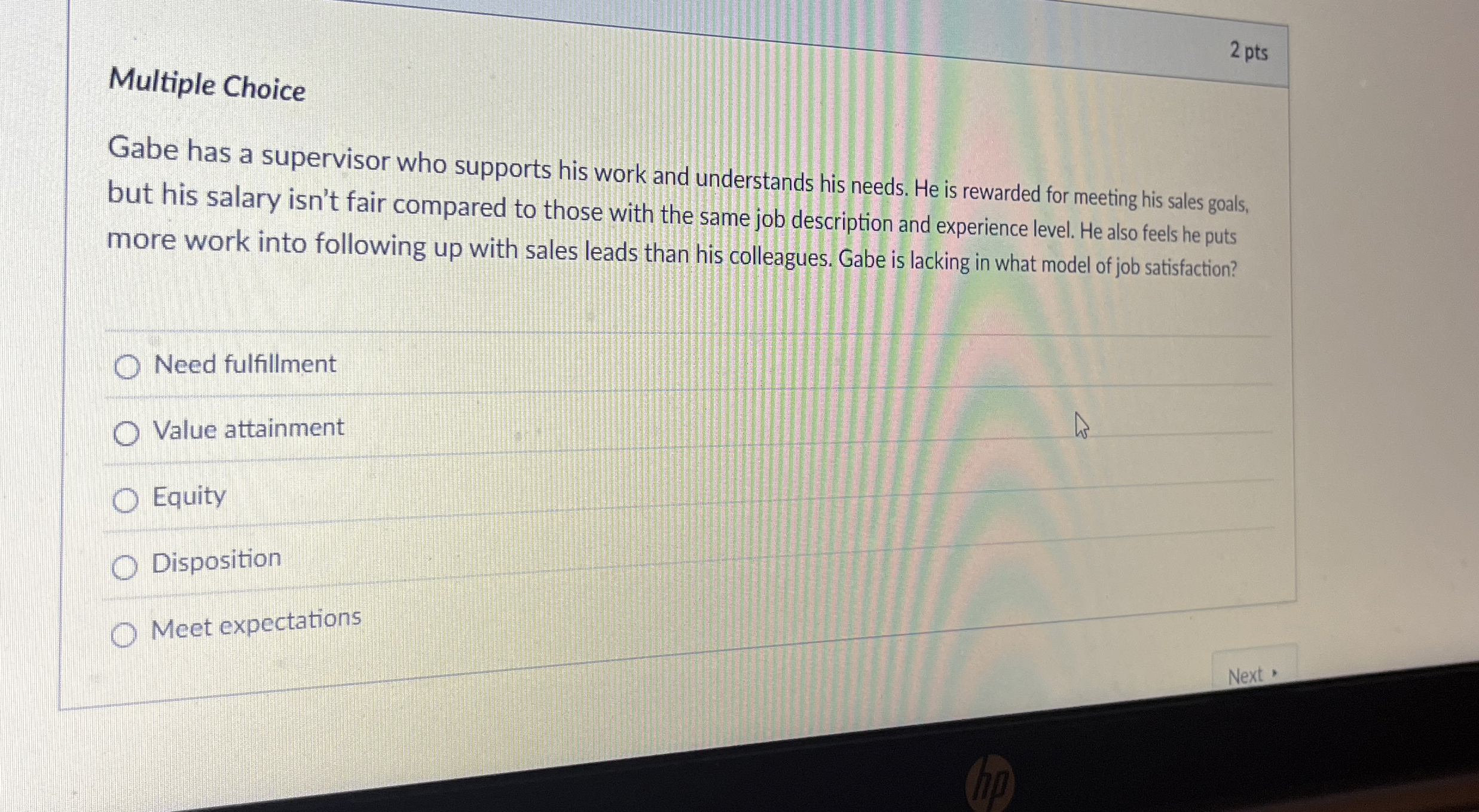  Multiple Choice Gabe has a supervisor who supports his work and