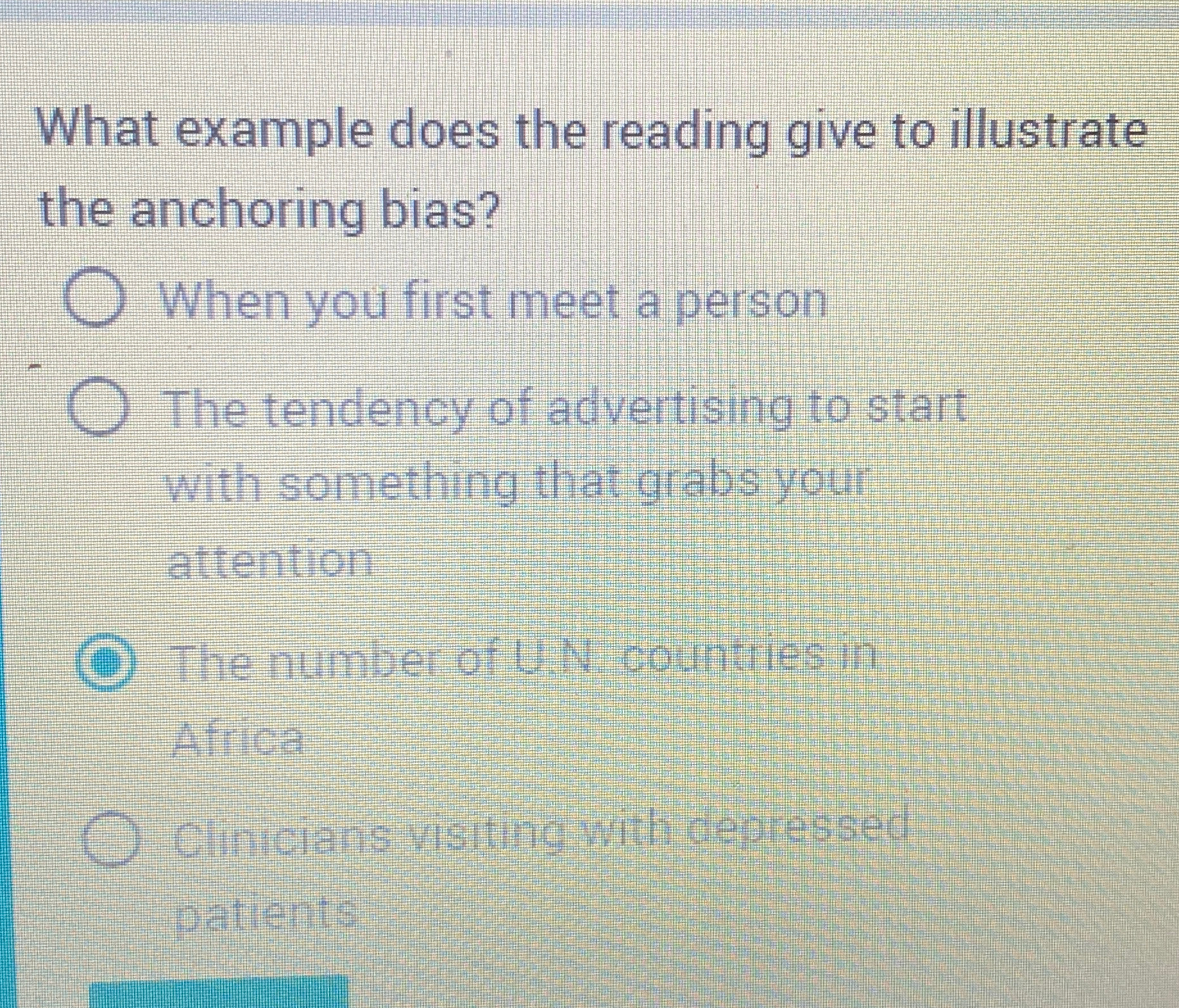  What example does the reading give to illustrate the anchoring bias?
