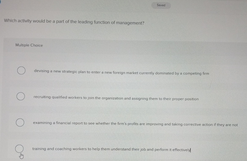  Which activity would be a part of the leading function of