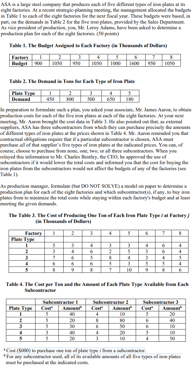  Table are given in the image: ASA is a large steel