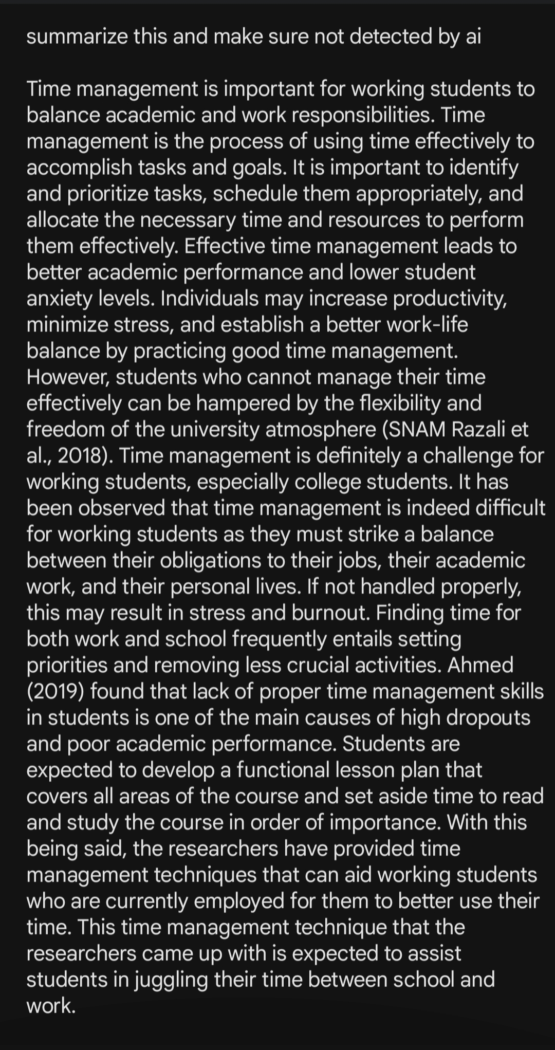  summarize this and make sure not detected byai Time management is
