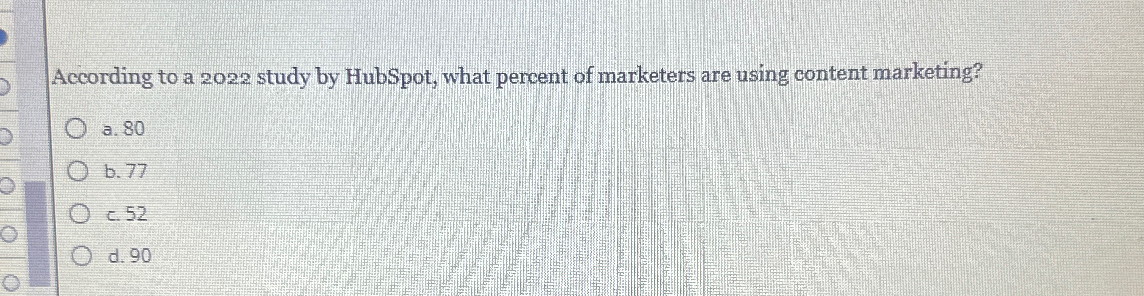  According to a 2022 study by HubSpot, what percent of marketers