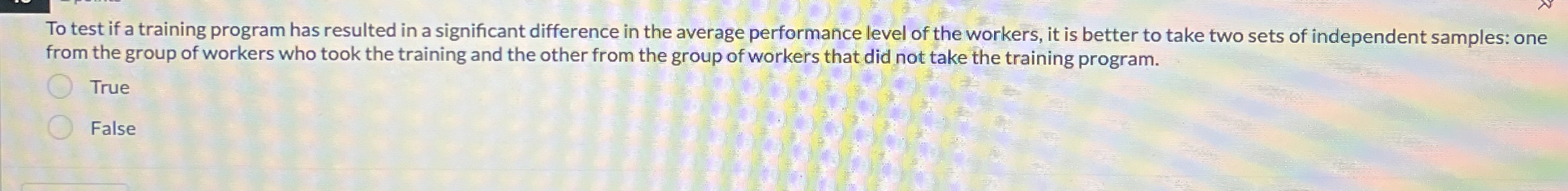  To test if a training program has resulted in a significant