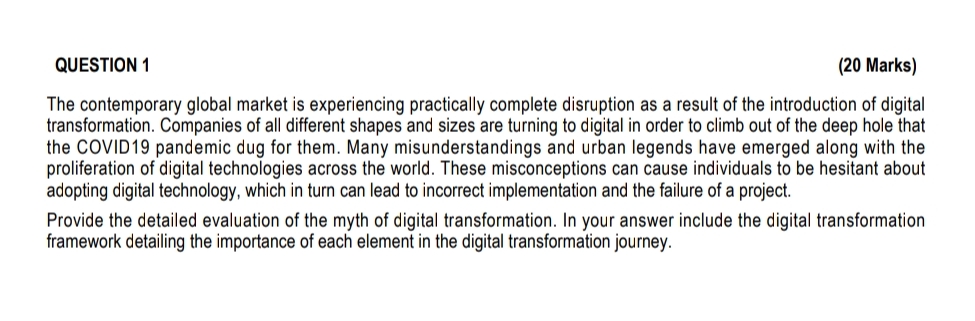  QUESTION 1 (40 Marks) The contemporary global market is experiencing practically