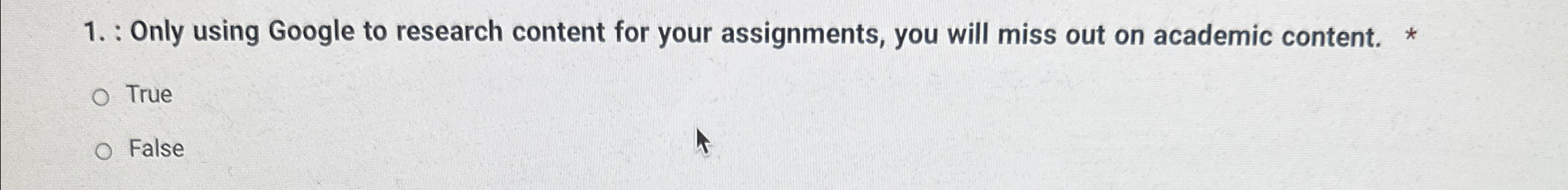  : Only using Google to research content for your assignments, you