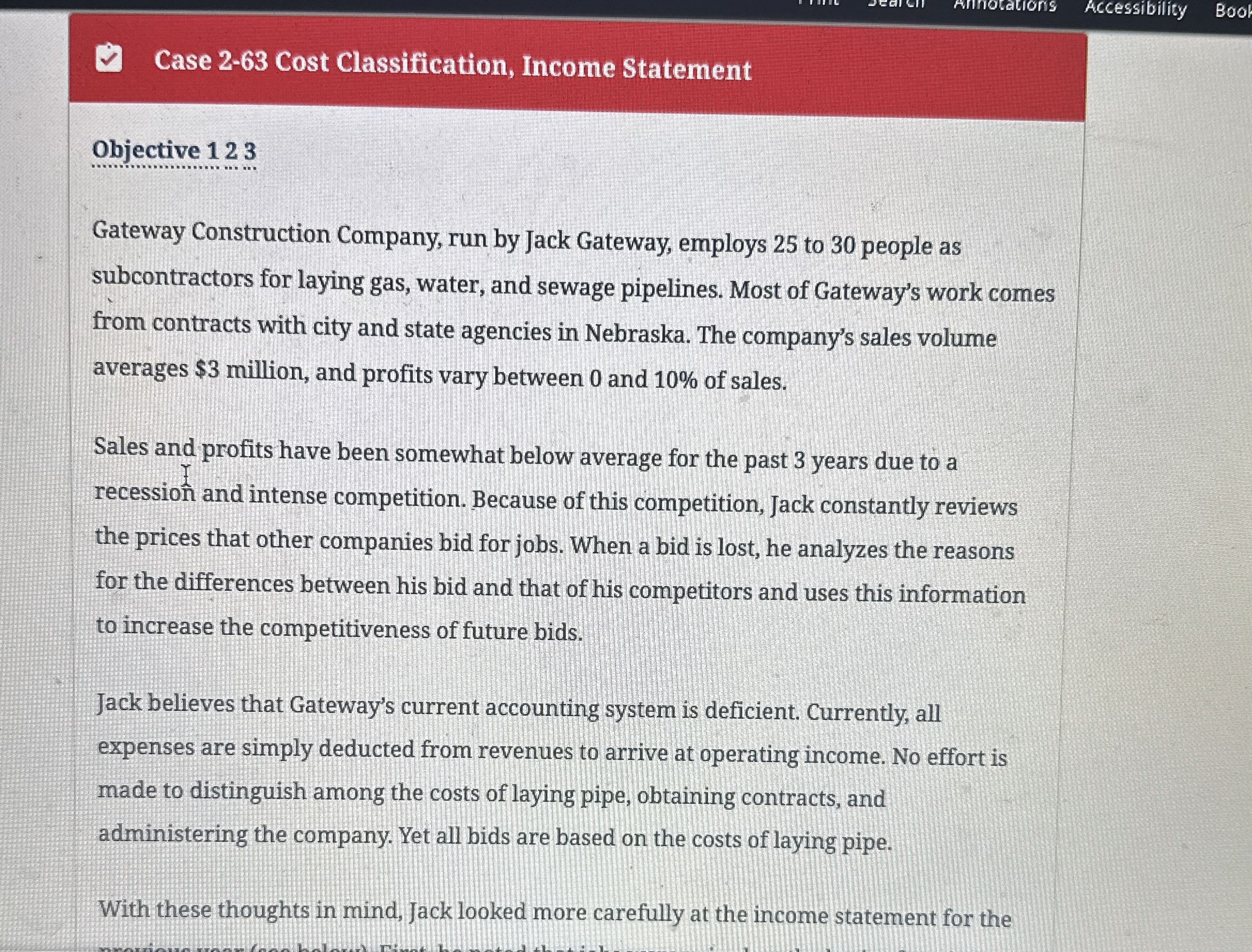  Case 2-63 Cost Classification, Income Statement Objective 123 Gateway Construction Company,