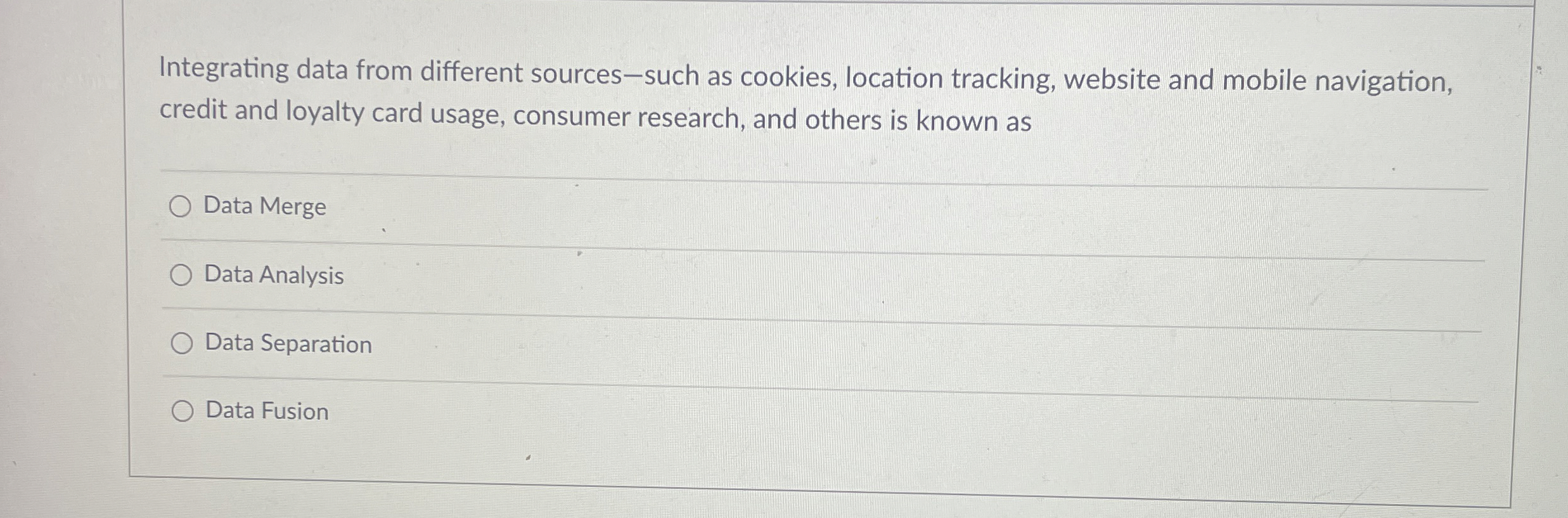  Integrating data from different sources-such as cookies, location tracking, website and