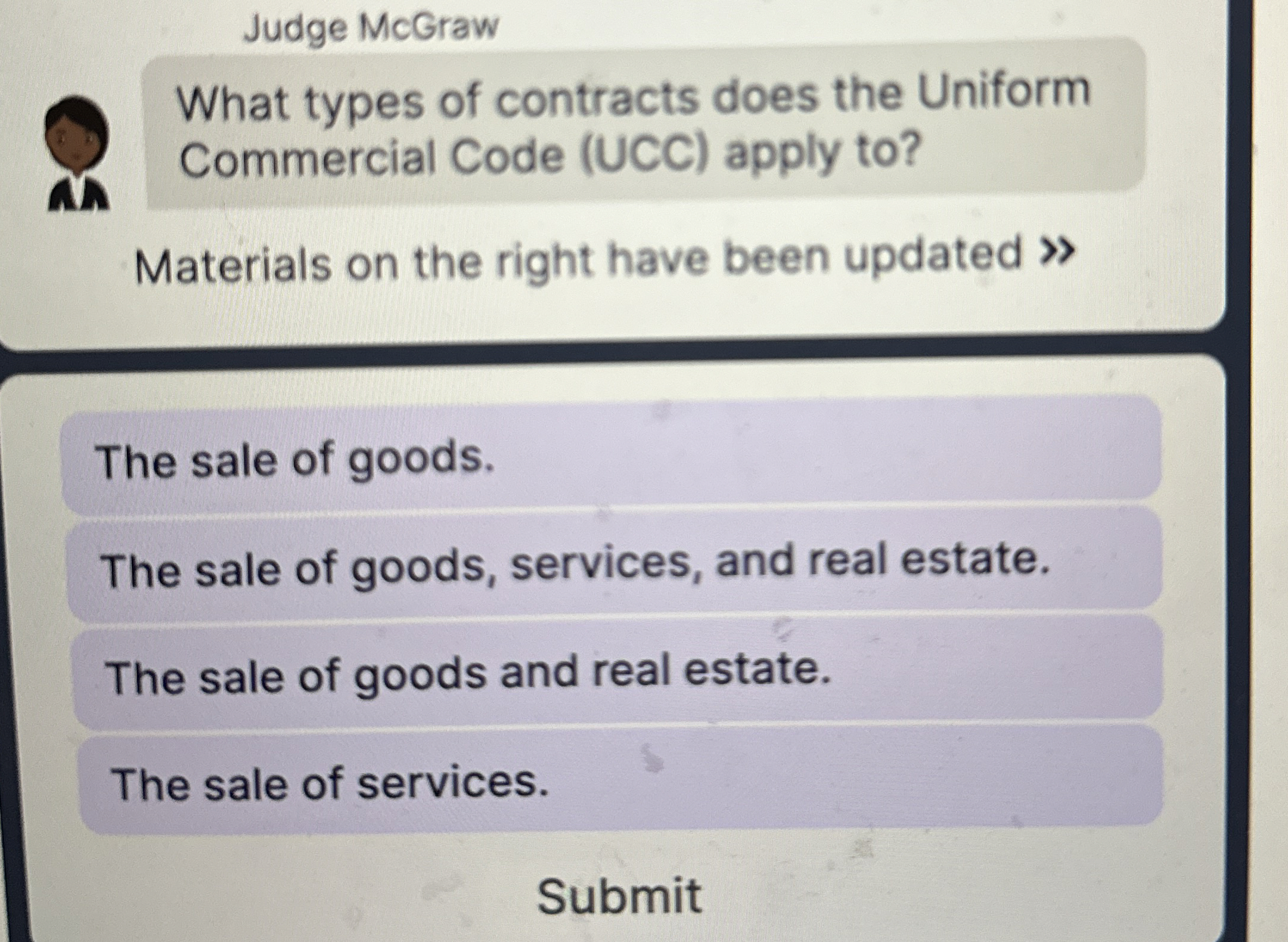  What types of contracts does the Uniform Commercial Code (UCC) apply