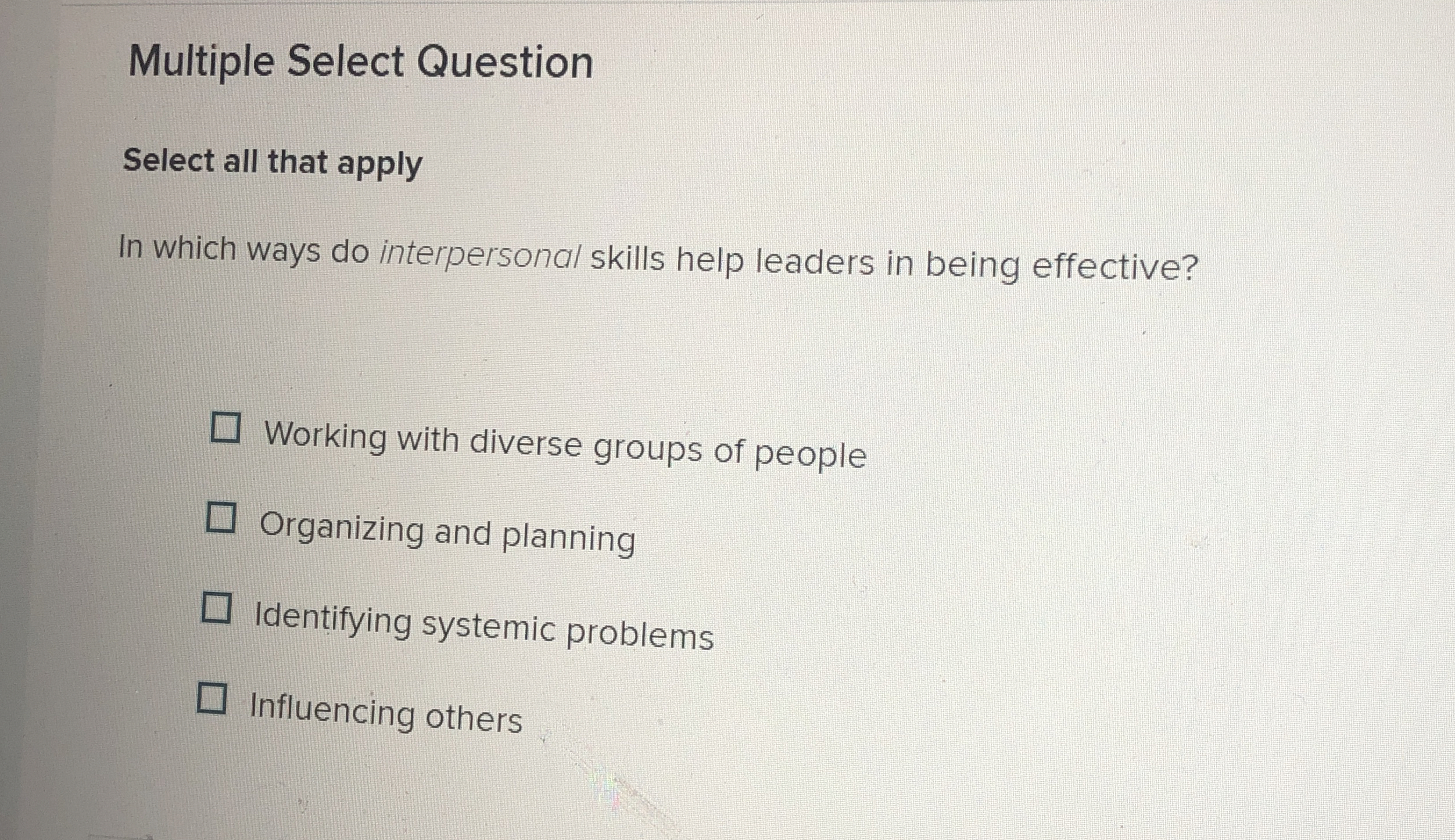  Multiple Select Question Select all that apply In which ways do