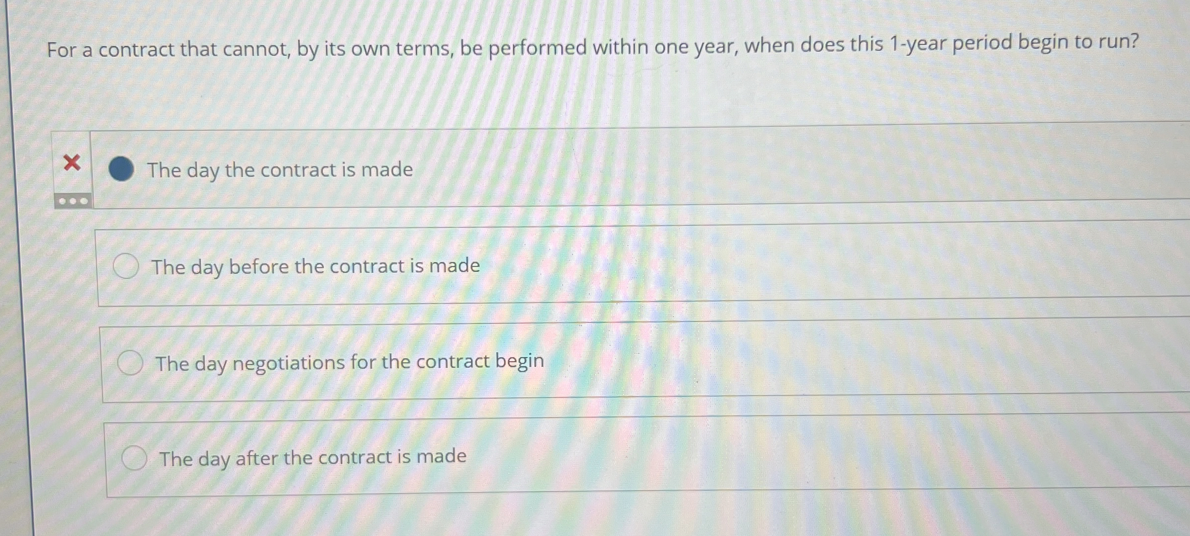  For a contract that cannot, by its own terms, be performed