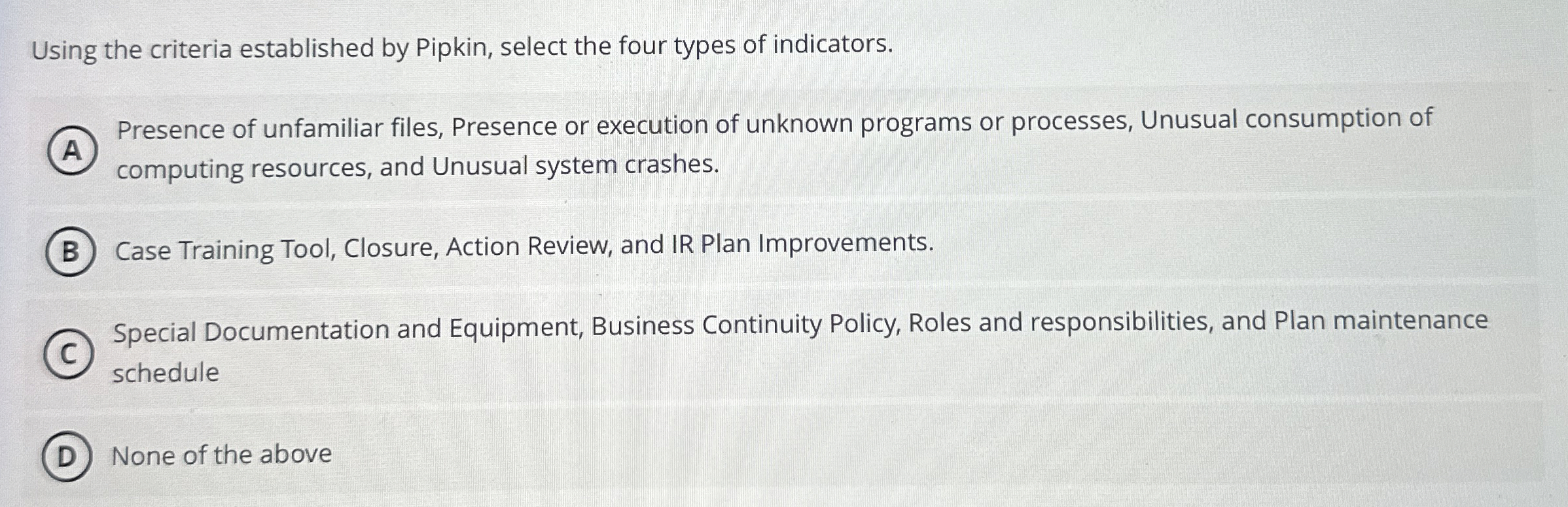  Using the criteria established by Pipkin, select the four types of