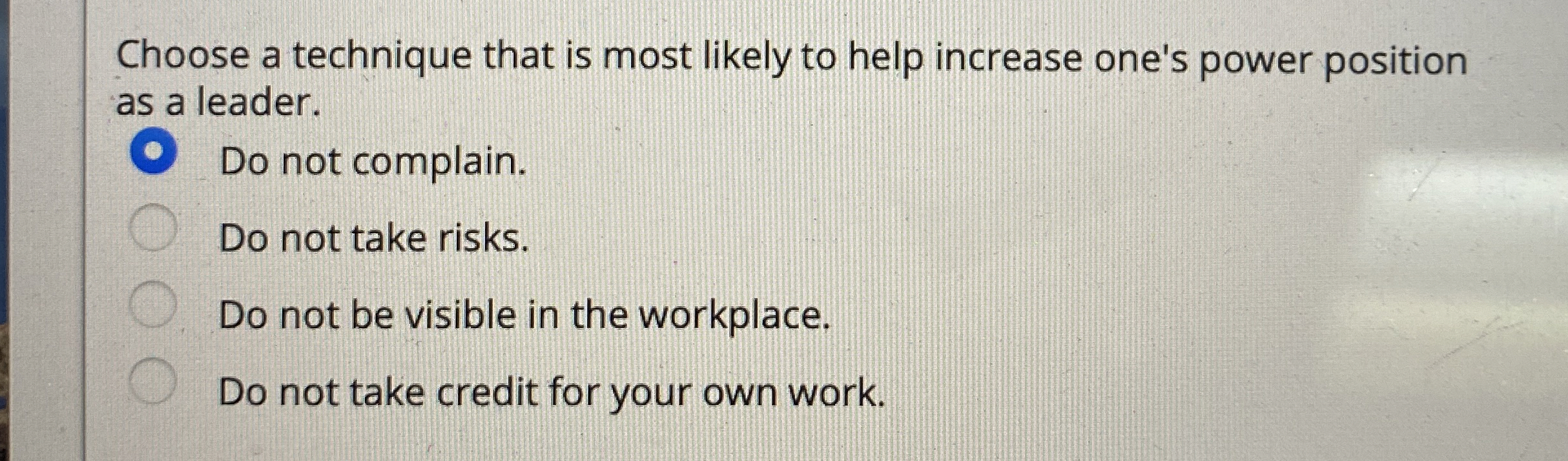  Choose a technique that is most likely to help increase one's