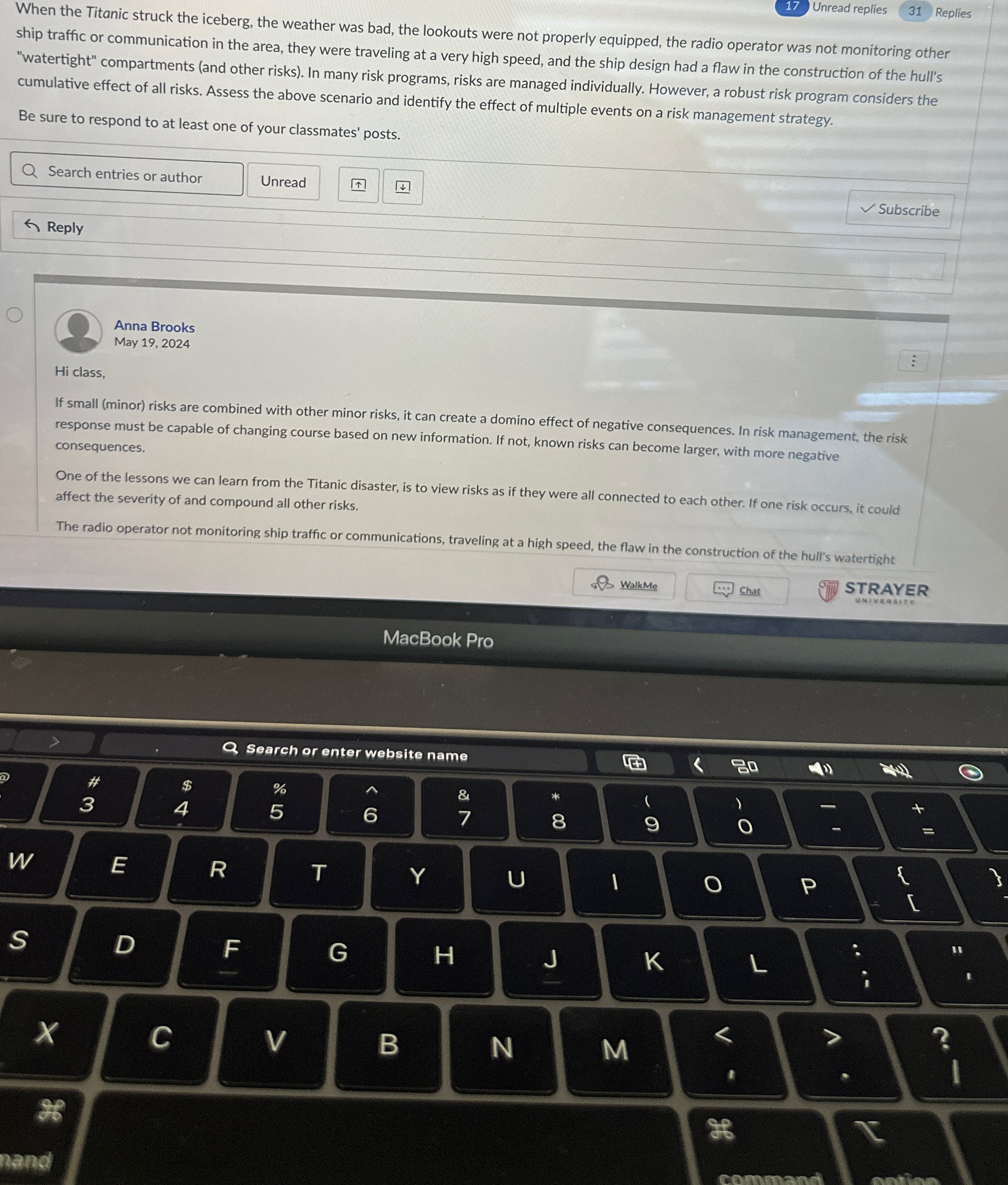  Unread replies 31 Replies When the Titanic struck the iceberg, the