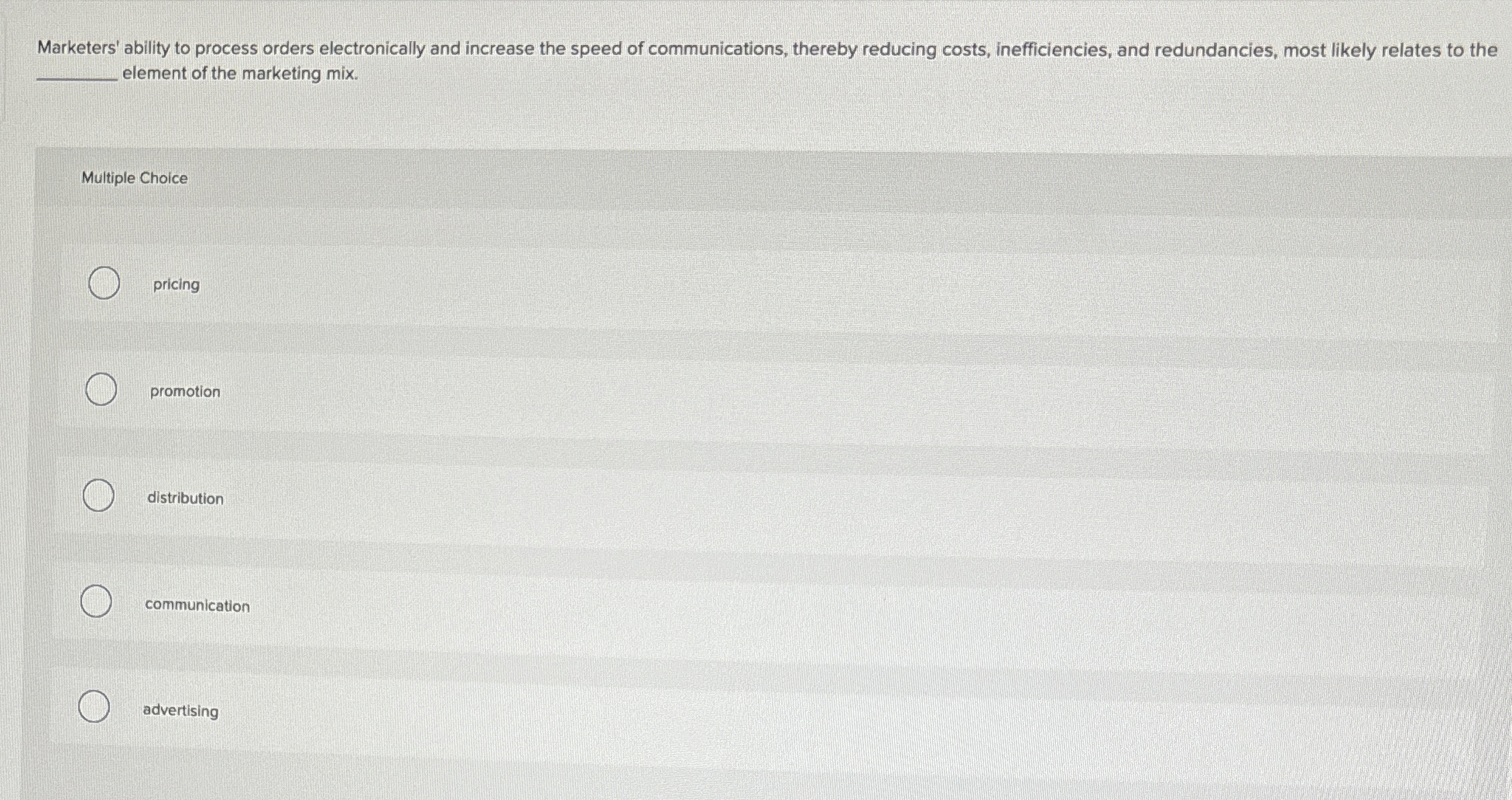  Marketers' ability to process orders electronically and increase the speed of