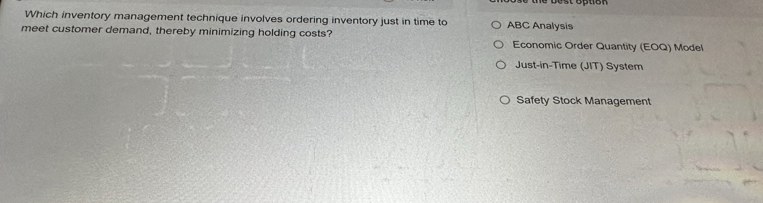  Which inventory management technique involves ordering inventory just in time to