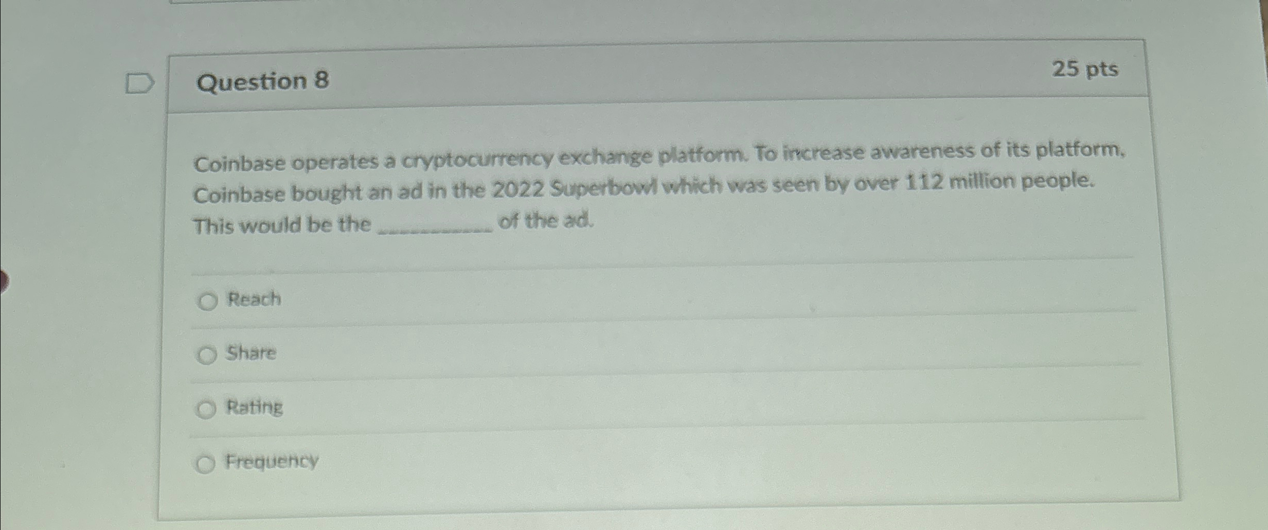  Question 8 25pts Coinbase operates a cryptocurrency exchange platform. To iricrease