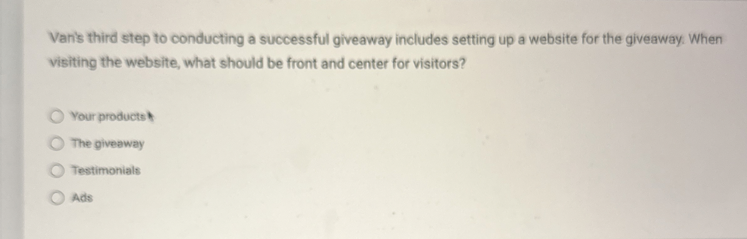  Van's third step to conducting a successful giveaway includes setting up
