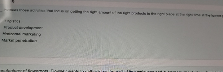  involves those activities that focus on getting the right amount of