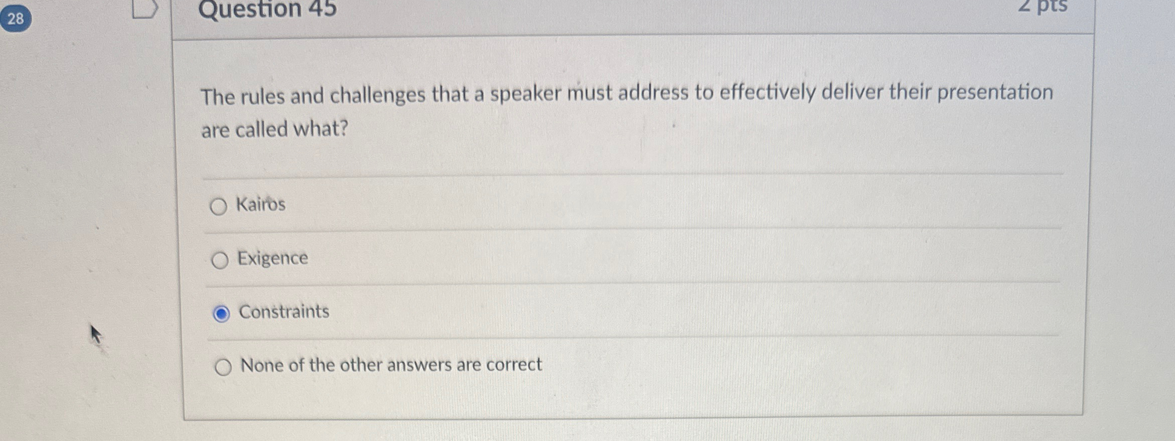  28 Question 45 The rules and challenges that a speaker must