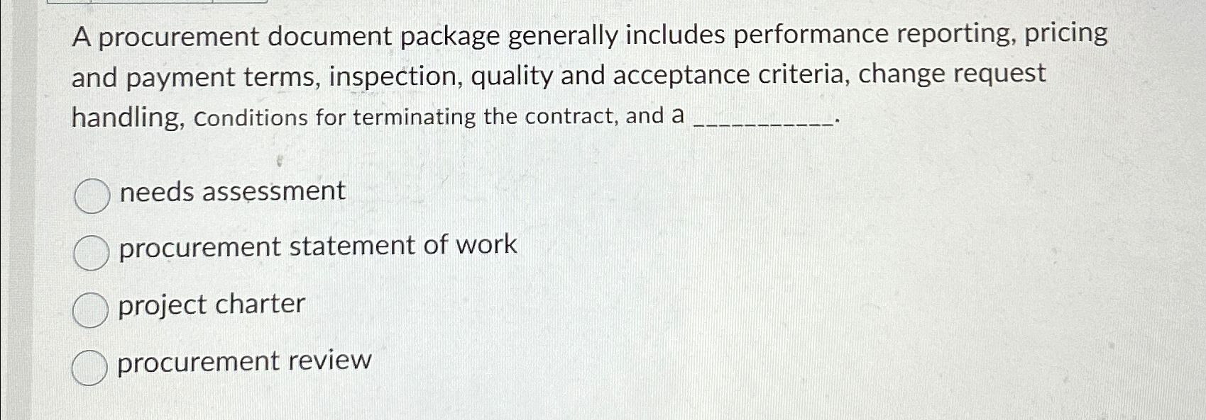  A procurement document package generally includes performance reporting, pricing and payment