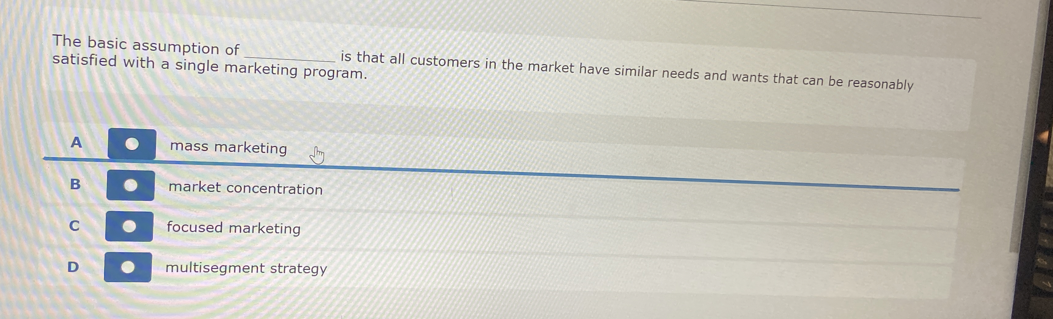  The basic assumption of q, satisfied with a single marketing program.