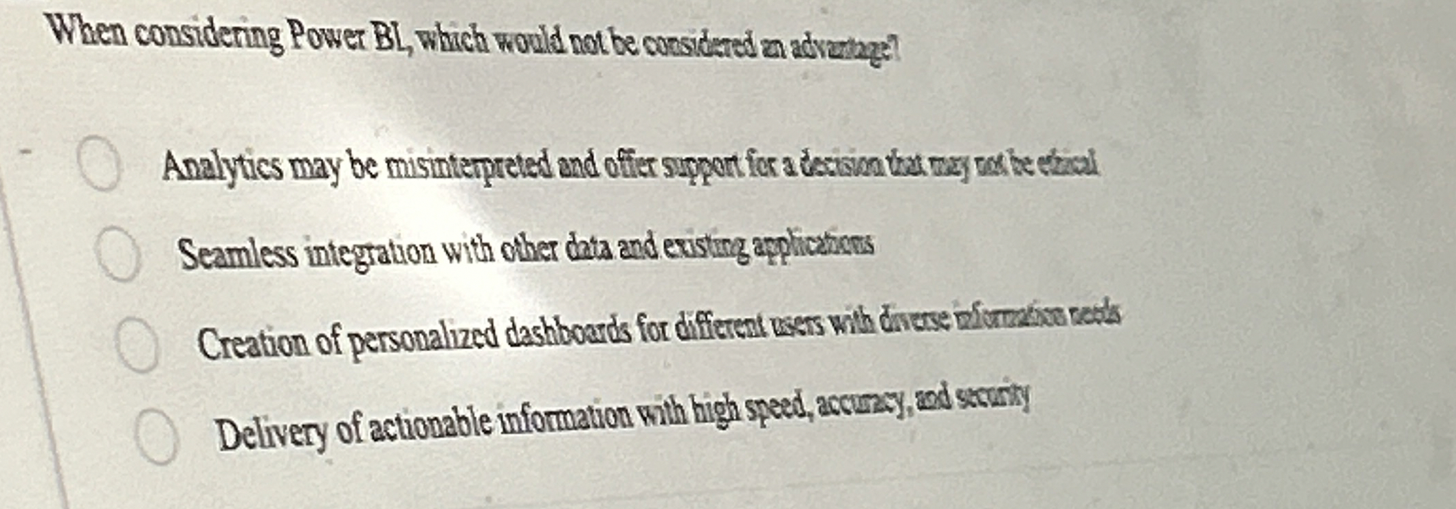  When considering Power BL, which would nat be considered en advethzes?