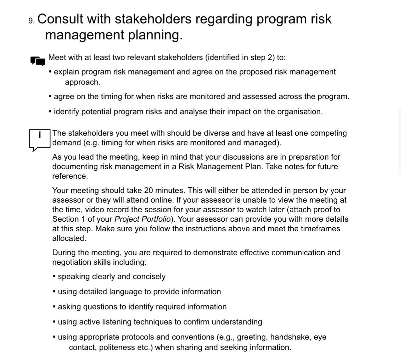  Consult with stakeholders regarding program risk management planning. Meet with at