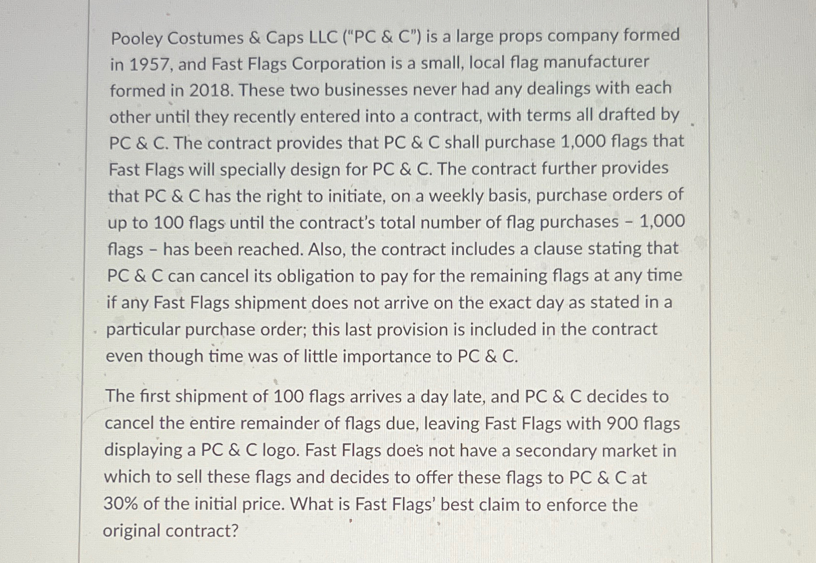  Pooley Costumes & Caps LLC ("PC & C") is a large