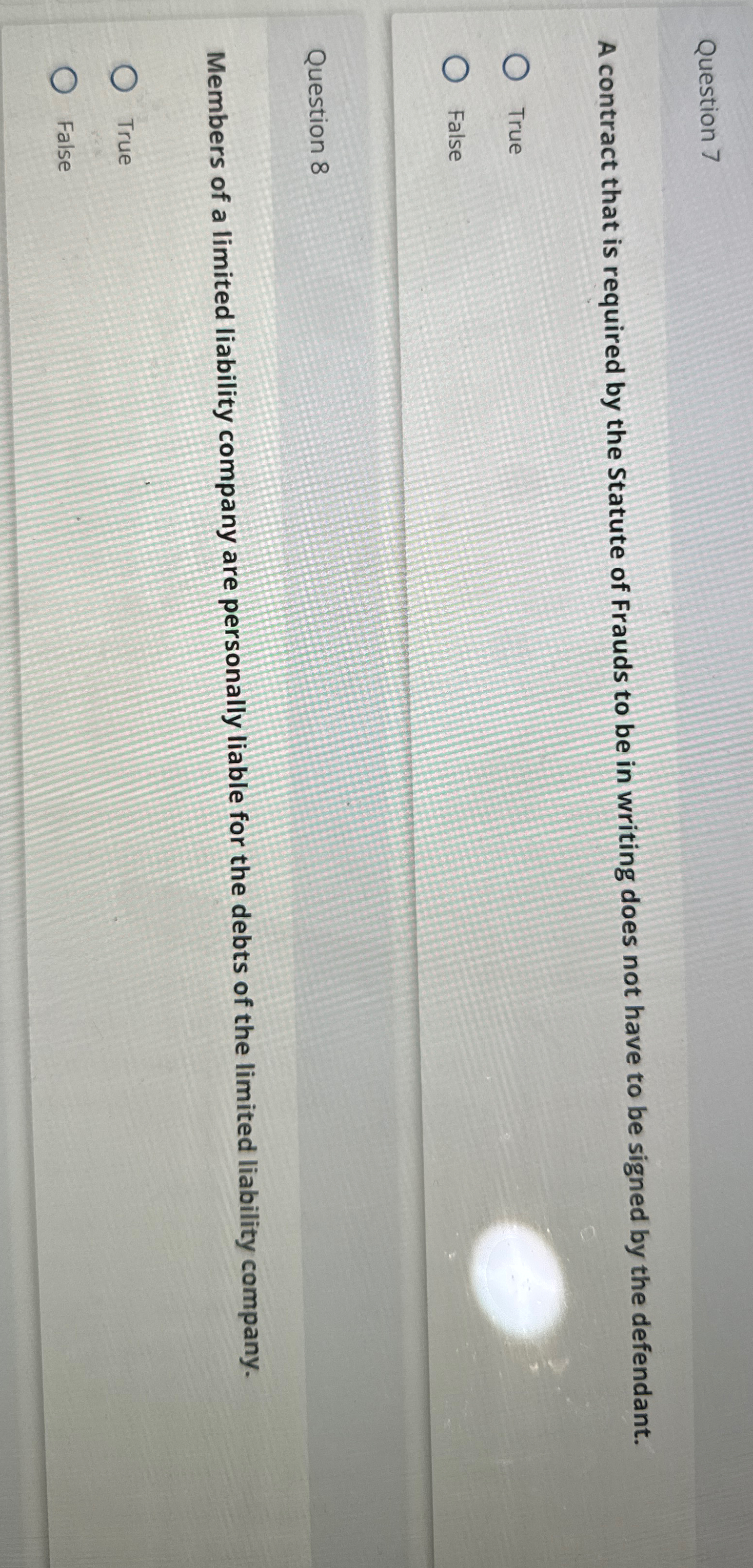  Question 7 A contract that is required by the Statute of