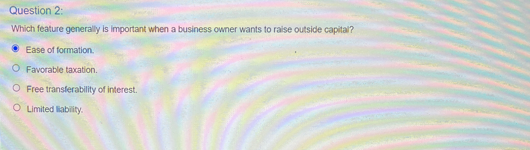  Question 2: Which feature generally is important when a business owner