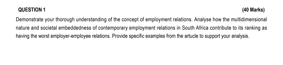  QUESTION 1 (40 Marks) Demonstrate your thorough understanding of the concept