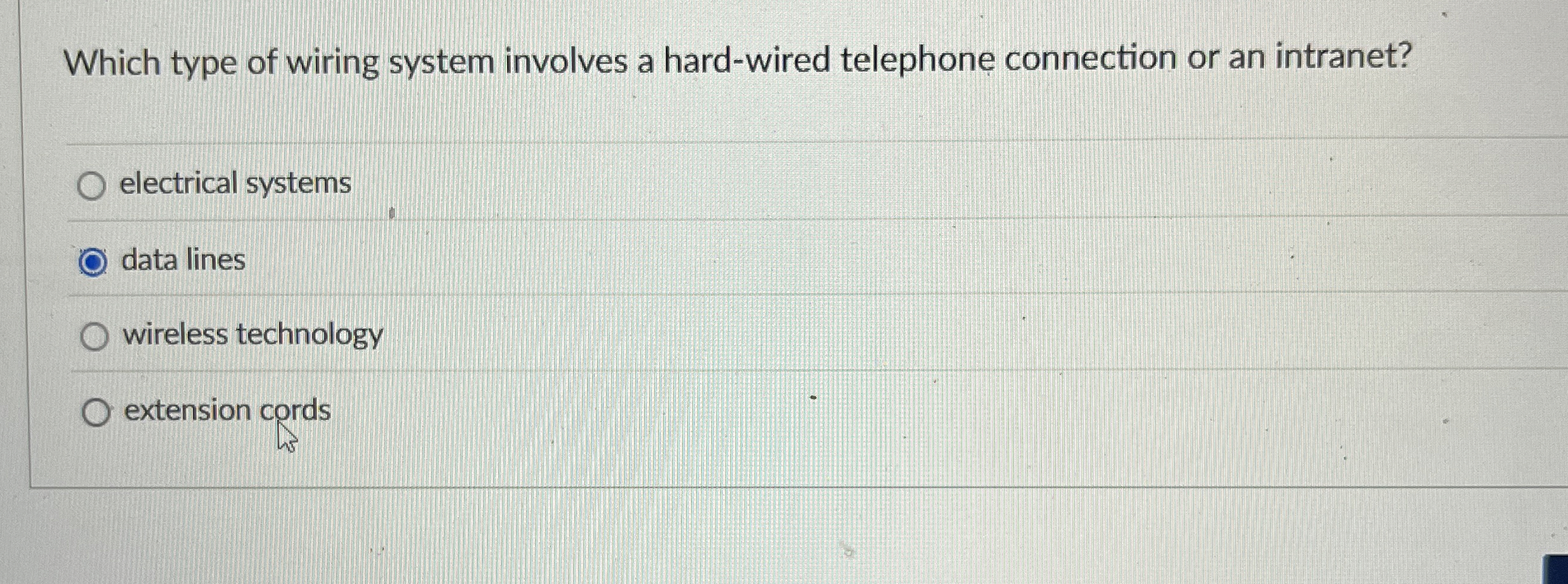  Which type of wiring system involves a hard-wired telephone connection or