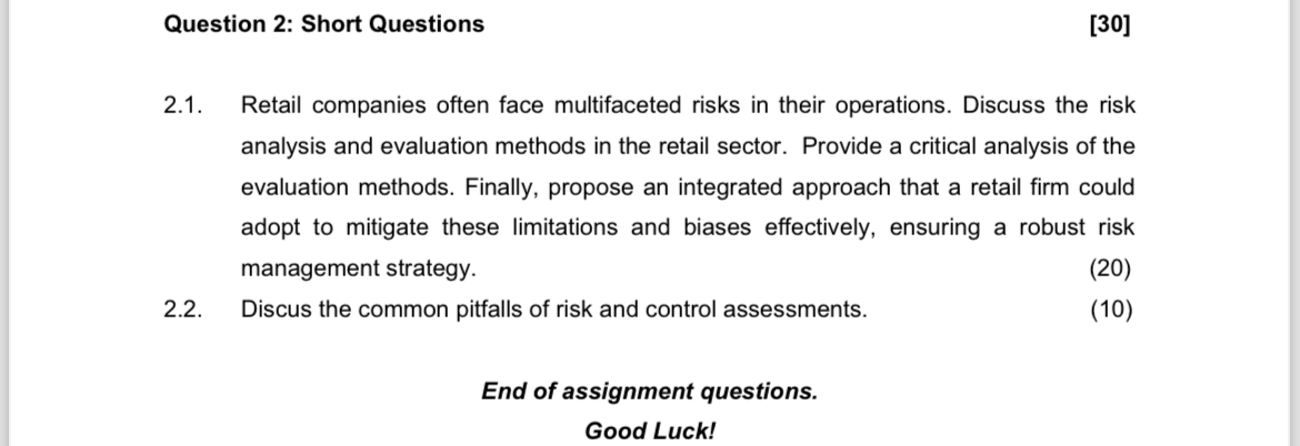  Question 2: Short Questions [30] 2.1. Retail companies often face multifaceted