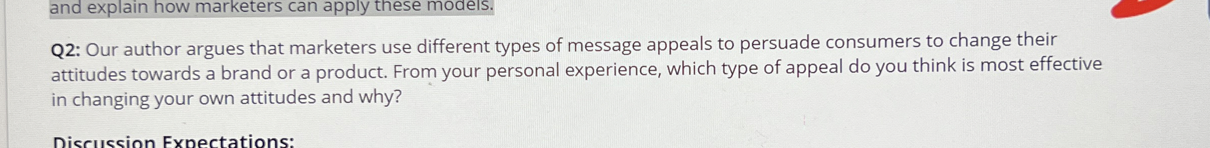  Q2: Our author argues that marketers use different types of message