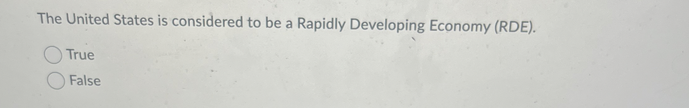  The United States is considered to be a Rapidly Developing Economy