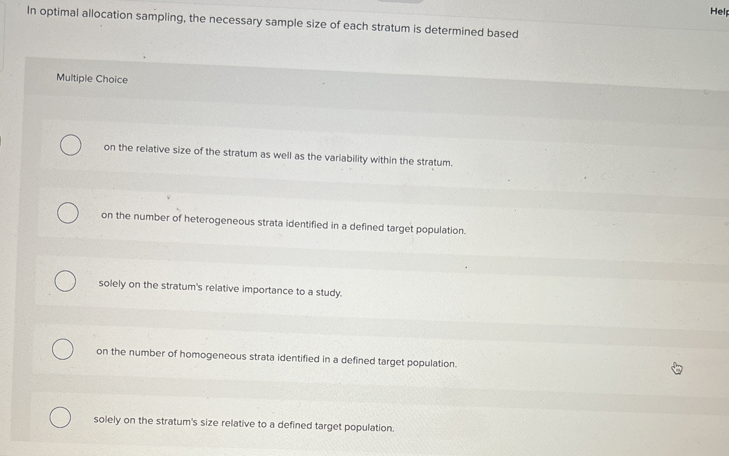  In optimal allocation sampling, the necessary sample size of each stratum