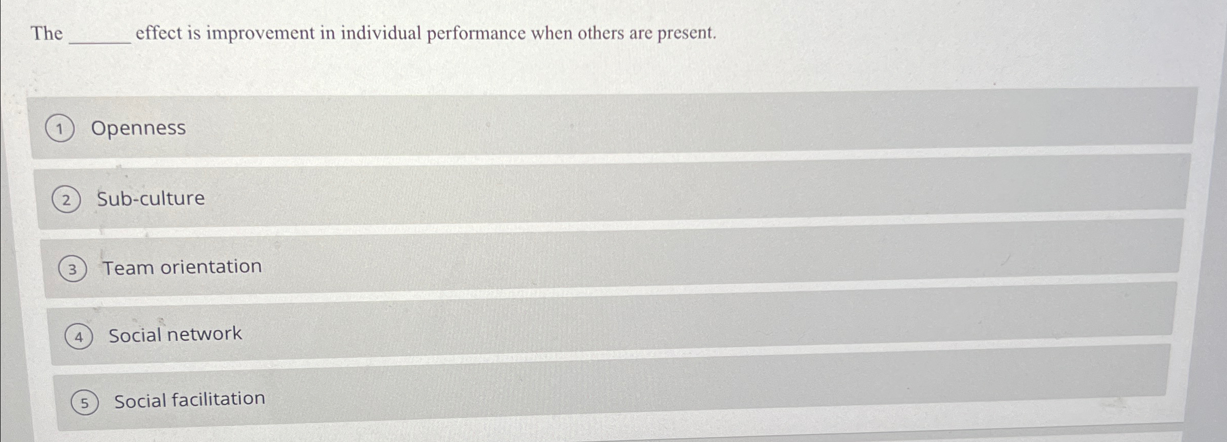  The q, effect is improvement in individual performance when others are