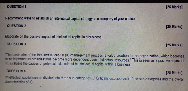  QUESTION 1 [50 Marks] Recommend ways to establish an intellectual capital