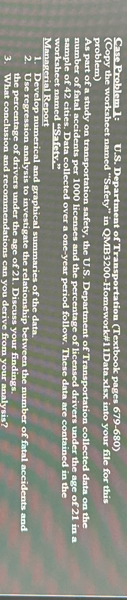  Case Problem l: , U.S. Department of Transportation (Textbook pages 679-680)