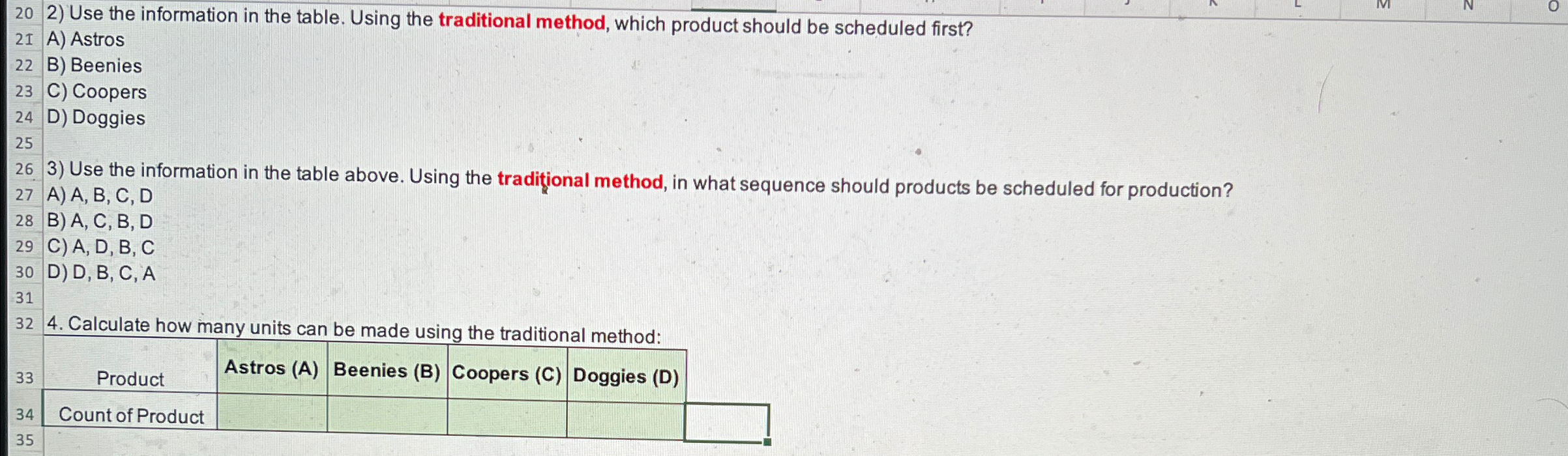  202) Use the information in the table. Using the traditional method,