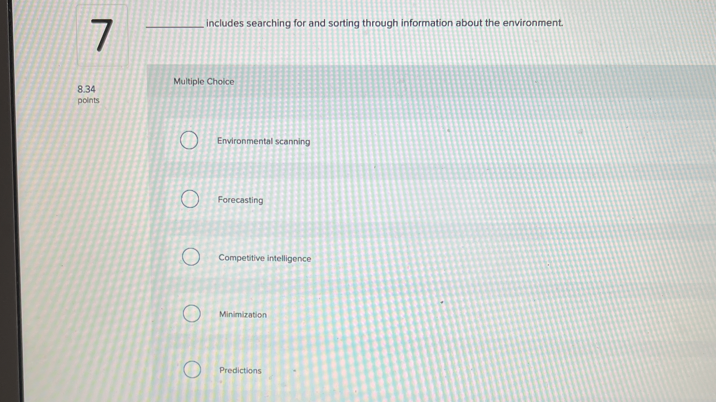  ncludes searching for and sorting through information about the environment. 8.34