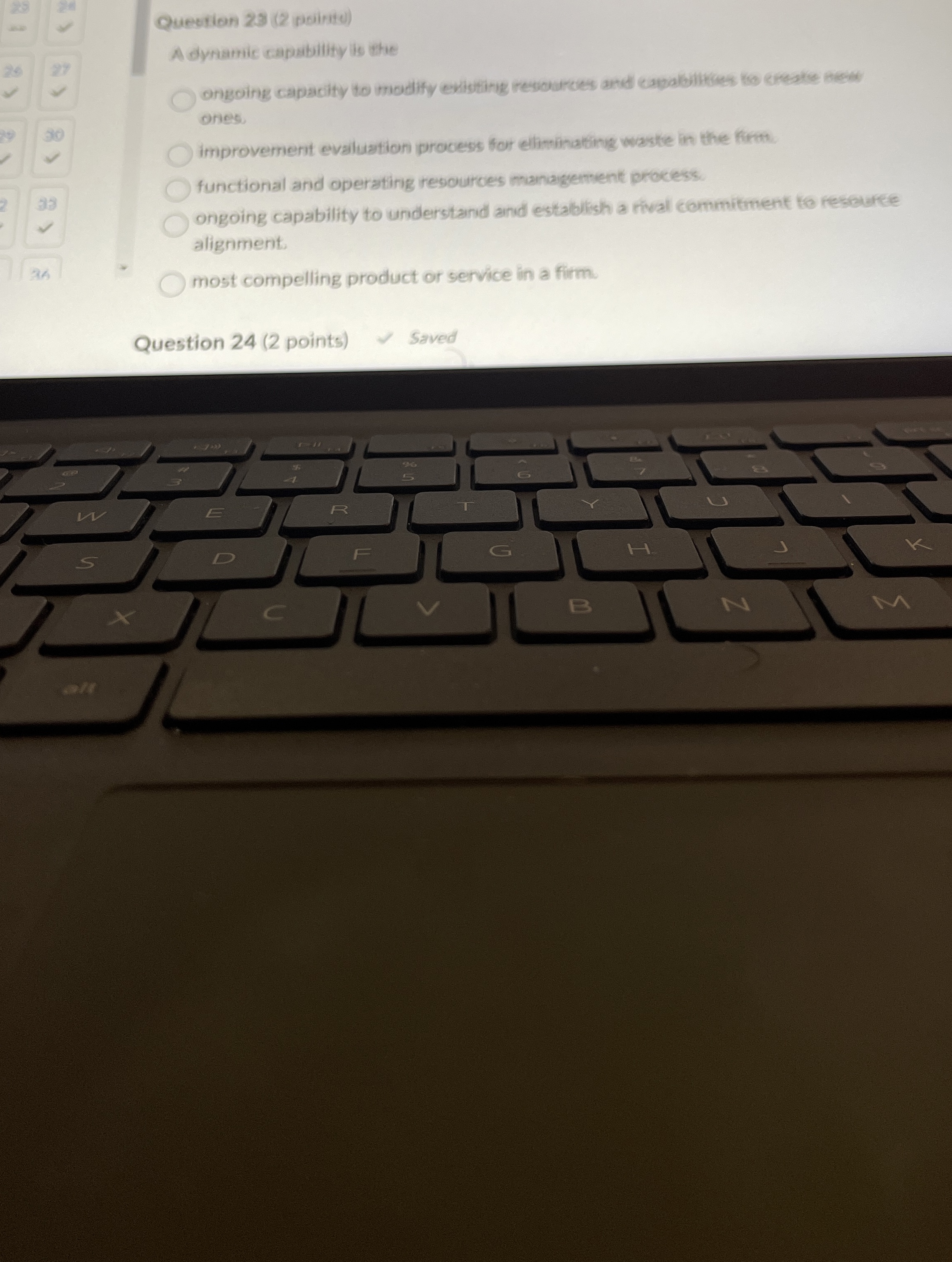  28 Quettion 23(2 poinitu) 26 A dynamic capability is the ongoing