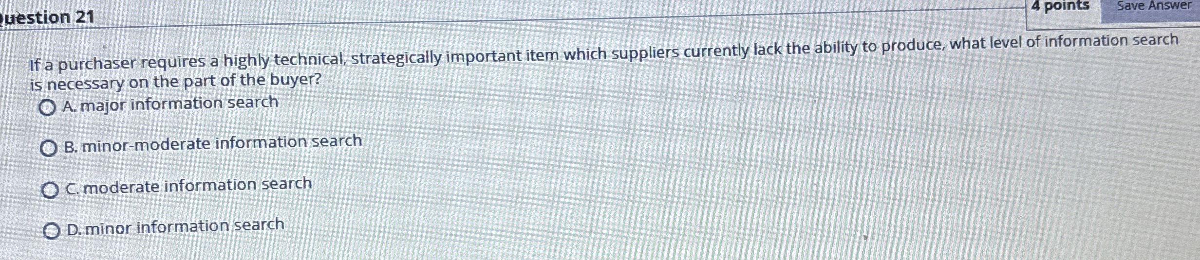  uestion 21 4 points Save Answer If a purchaser requires a