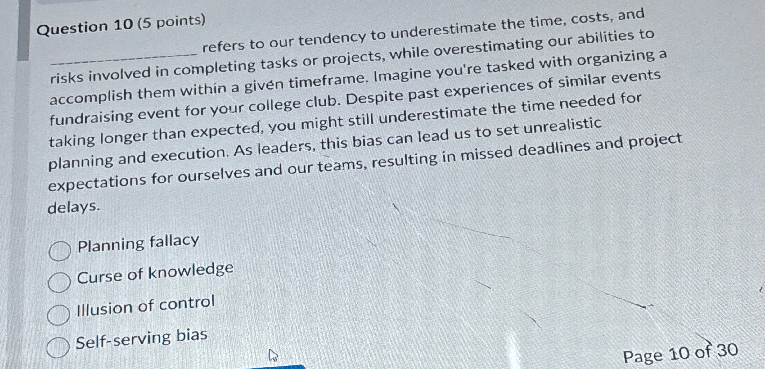  Question 10(5 points) q, refers to our tendency to underestimate the